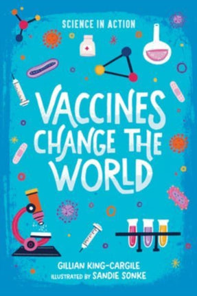 VACCINES CHANGE THE WORLD