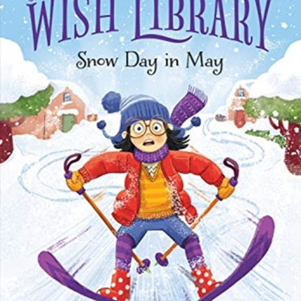 Snow Day in May: Volume 1