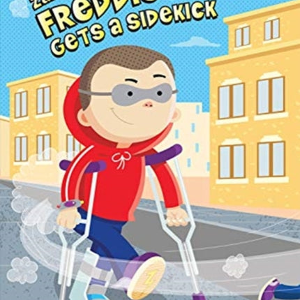 Freddie Ramos Gets a Sidekick: Volume 10