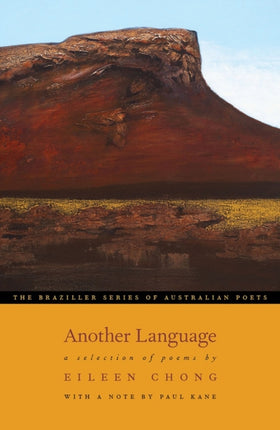 Another Language A Selection of Poems The Braziller Series of Australian Poets