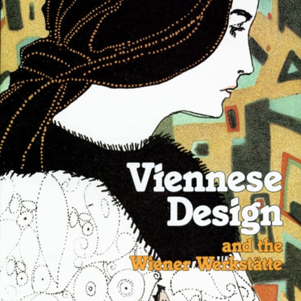 Viennese Design & the Wiener Werkstatte