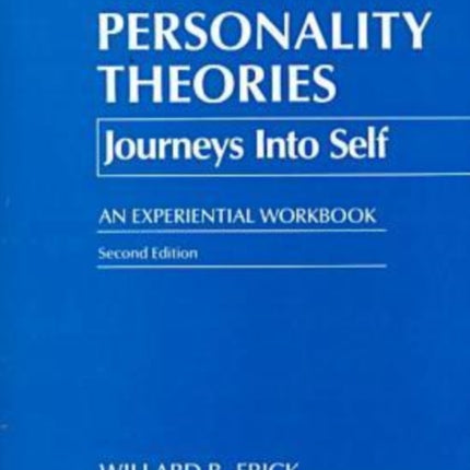 Personality Theories  Journeys into Self An