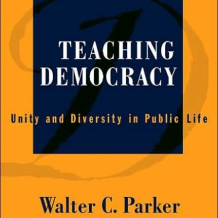 Teaching Democracy  Unity and Diversity in Public