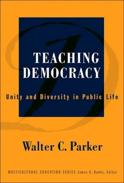 Teaching Democracy  Unity and Diversity in Public
