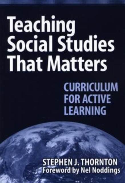 Teaching Social Studies that Matters