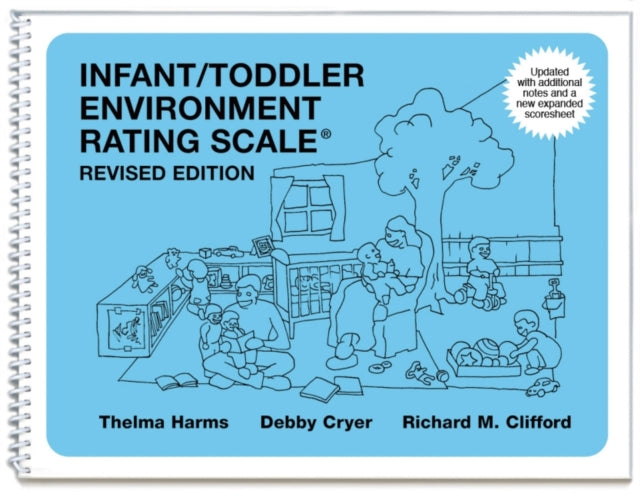 InfantToddler Environment Rating Scale by Thelma Harms Debby Cryer Richard M Clifford20060101