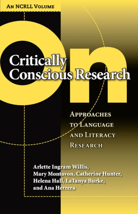 On Critically Conscious Research  Approaches to