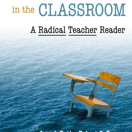Controversies in the Classroom  A Radical Teacher Reader
