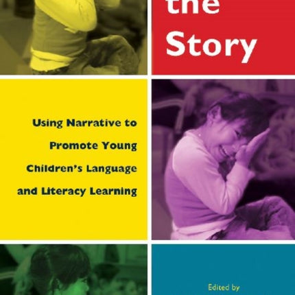 Heres the Story  Using Narrative to Promote Young