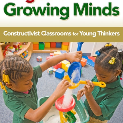 Big Science for Growing Minds  Constructivist