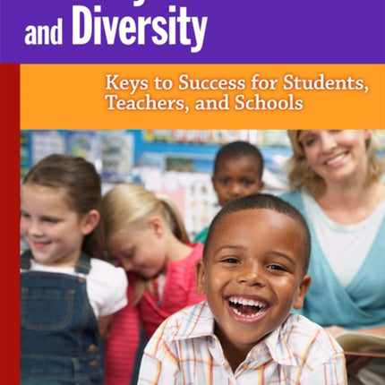 Literacy Achievement and Diversity  Keys to