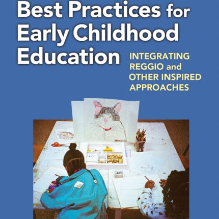 Twelve Best Practices for Early Childhood Educat