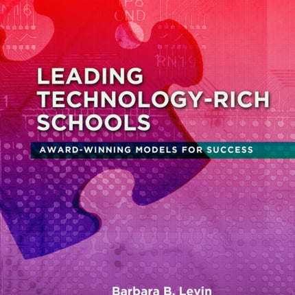 Leading TechnologyRich Schools  AwardWinning
