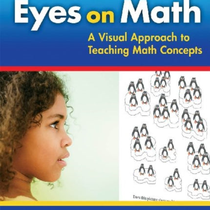 Eyes on Math  A Visual Approach to Teaching Math Concepts