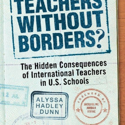 Teachers Without Borders  The Hidden Consequences