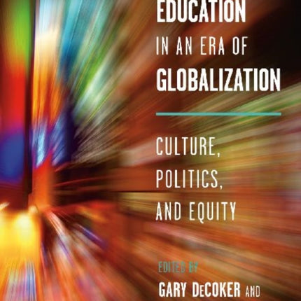 Japanese Education in an Era of Globalization  Culture Politics and Equity