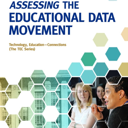 Assessing the Educational Data Movement