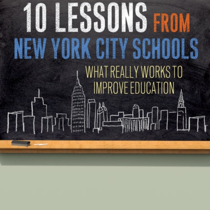 10 Lessons from New York City Schools  What