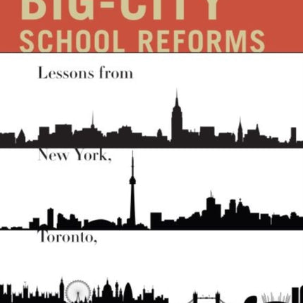 BigCity School Reforms  Lessons From New York