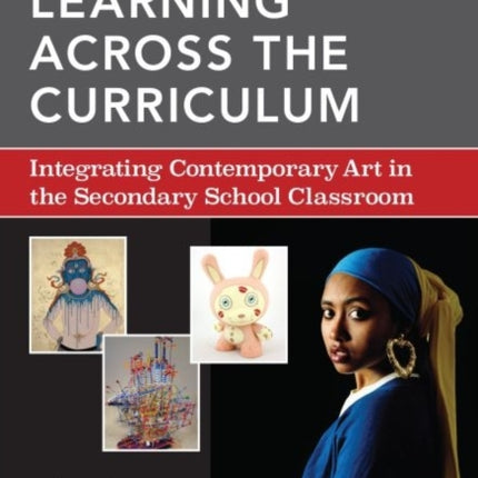 ArtCentered Learning Across the Curriculum
