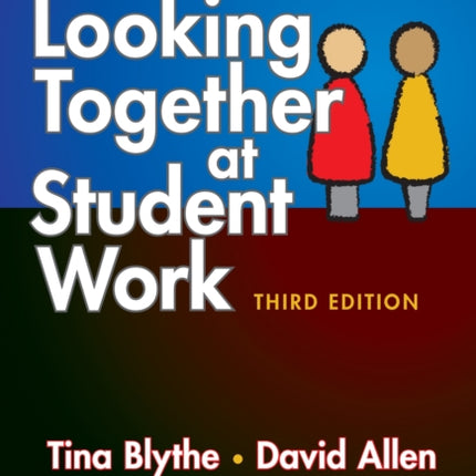 Looking Together at Student Work
