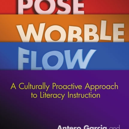 Pose Wobble Flow  A Culturally Proactive Approach