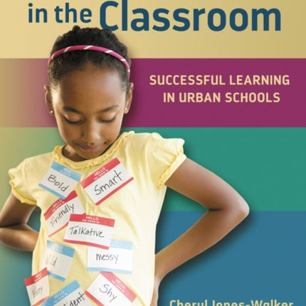 Identity Work in the Classroom  Successful Learning in Urban Schools
