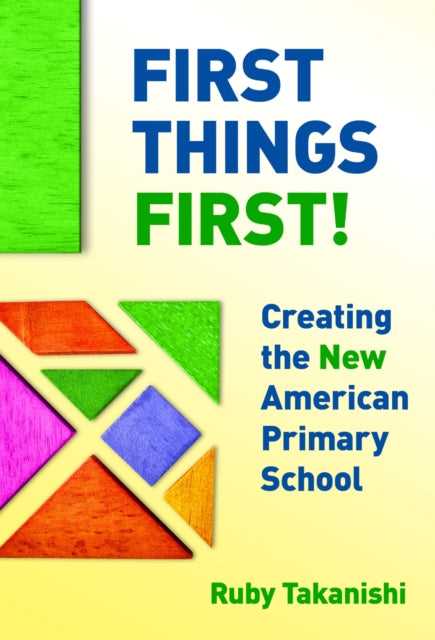 First Things First  Creating the New American