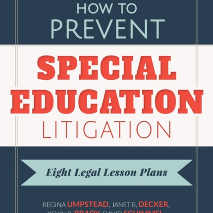 How to Prevent Special Education Litigation