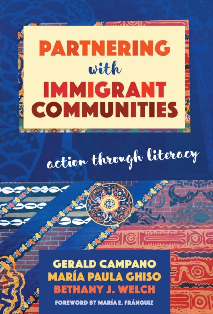 Partnering with Immigrant Communities  Action Through Literacy