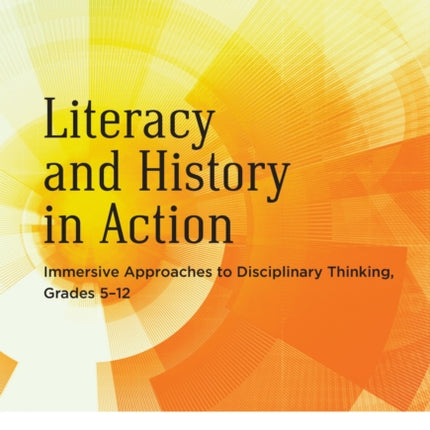 Literacy and History in Action