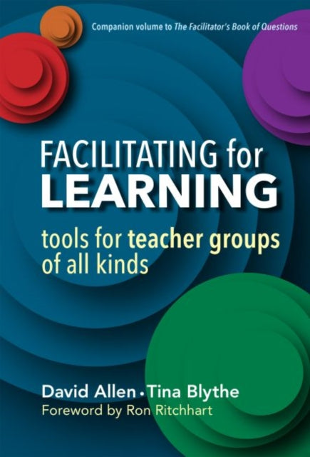 Facilitating for Learning: Tools for Teacher Group of All Kinds