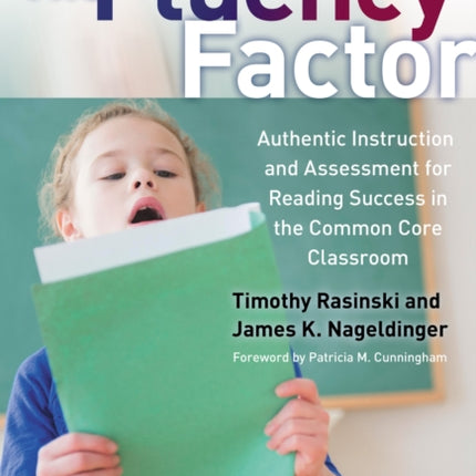 The Fluency Factor  Authentic Instruction and