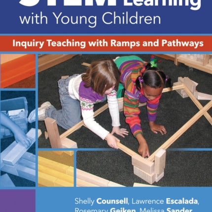 STEM Learning with Young Children  Inquiry