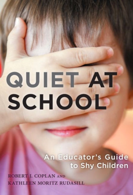 Quiet at School: An Educator's Guide to Shy Children