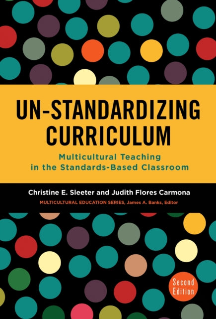 UnStandardizing Curriculum  Multicultural