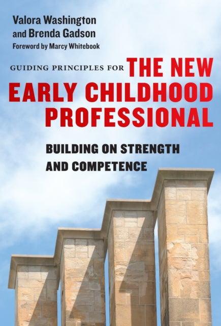 Guiding Principles for the New Early Childhood P  Building on Strength and Competence
