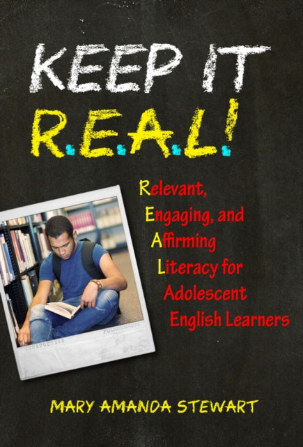 Keep It R.E.A.L.  Relevant Engaging and Affirming