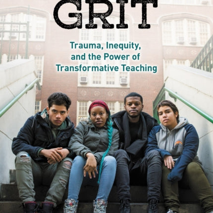 Its Not About Grit