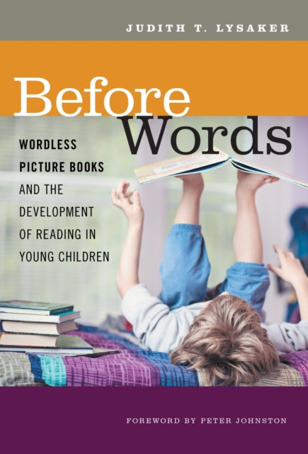 Before Words  Wordless Picture Books and the