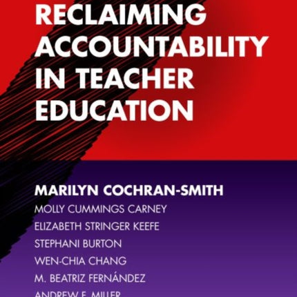 Reclaiming Accountability in Teacher Education