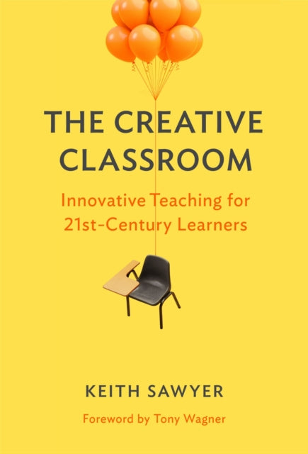 The Creative Classroom  Innovative Teaching for