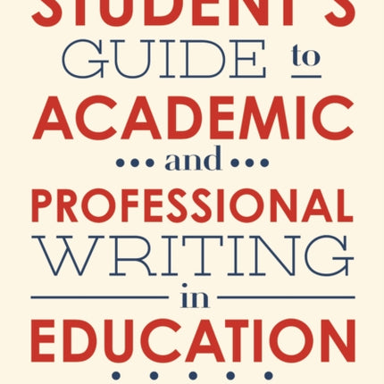 A Students Guide to Academic and Professional