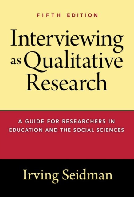 Interviewing as Qualitative Research  A Guide for