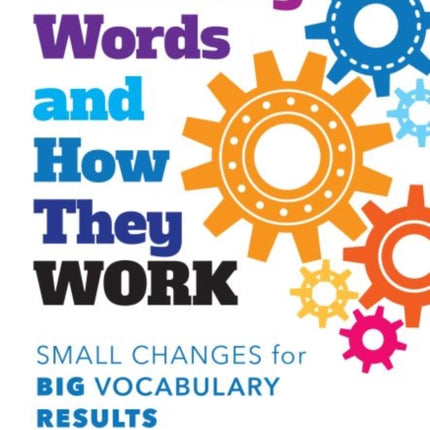 Teaching Words and How They Work  Small Changes