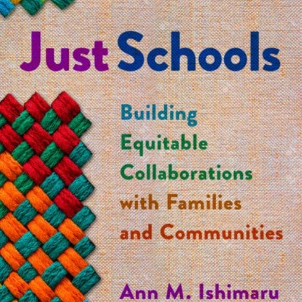 Just Schools  Building Equitable Collaborations