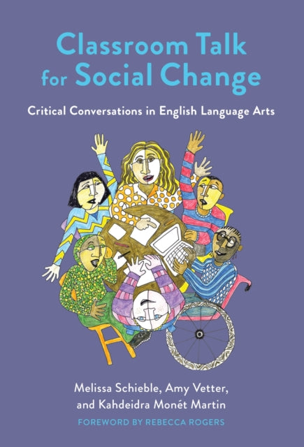 Classroom Talk for Social Change  Critical