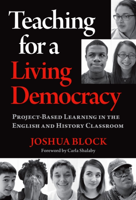 Teaching for a Living Democracy  ProjectBased