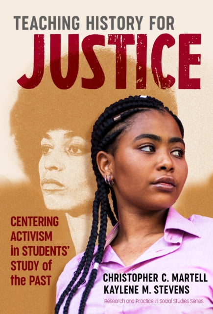 Teaching History for Justice  Centering Activism