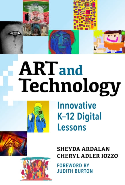 Art and Technology  Innovative K12 Digital